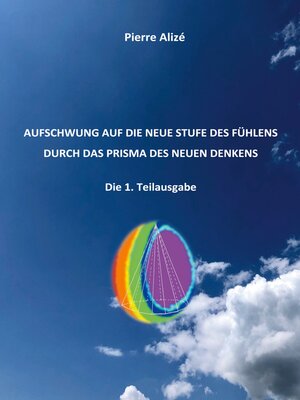 cover image of Aufschwung auf die neue Stufe des Fühlens durch das Prisma des neuen Denkens